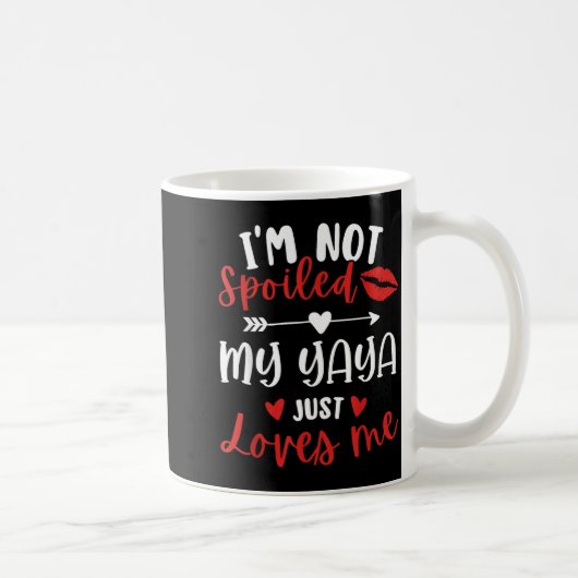 I'm Not Siled My Yaya Loves Me Family Reunion Matc コーヒーマグカップ (右)