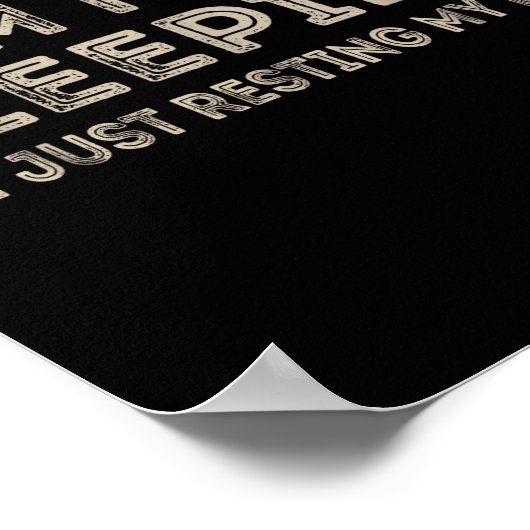 I'm Not Sleeng I'm Just Resting My Eyes Funny Quot ポスター (角)