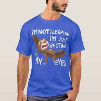 Im Not Sleeping Im Just Resting My Eyes Fathers Da Tシャツ