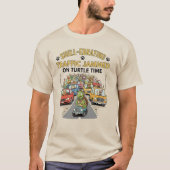 I'm Not Slow Turtle Shirt Tシャツ (正面)