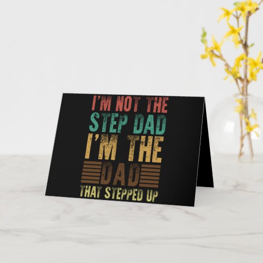 I'm Not The Step Dad Funny Step Father Gift カード (黄色い花)