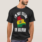 I'm Not Yelling I'm Bolivian Retro Distressed Boli Tシャツ (正面)