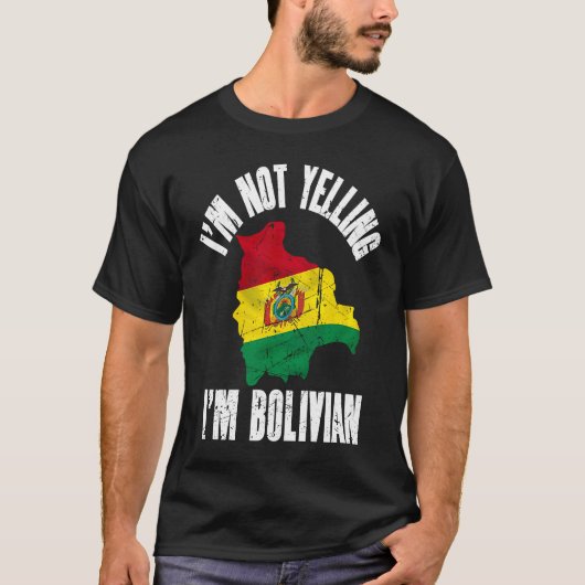 I'm Not Yelling I'm Bolivian Retro Distressed Boli Tシャツ (正面)