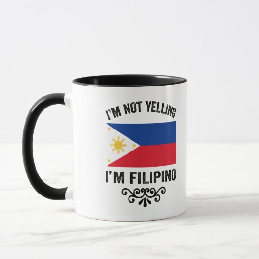 I'm not Yelling I'm Filipino  マグカップ (左)