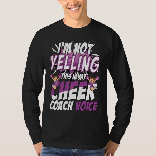 I'm Not Yelling This Is My Cheer Coach Voice Cheer Tシャツ (正面)