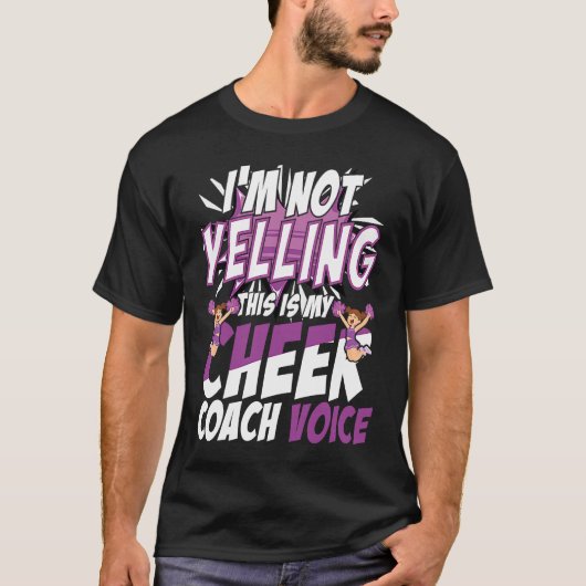 I'm Not Yelling This Is My Cheer Coach Voice Cheer Tシャツ (正面)