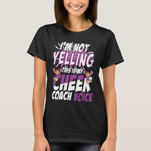I'm Not Yelling This Is My Cheer Coach Voice Cheer Tシャツ (正面)