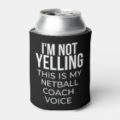 I'm not yelling this is my netball coach voice. 缶クーラー (缶正面)