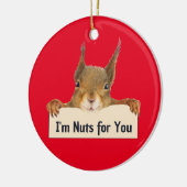 I'm Nuts for You Squirrel顔編集可能文字 セラミックオーナメント (左)