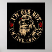 I'm Old But I'm Like Cool Old Funny Monkey (on Bac ポスター (正面)