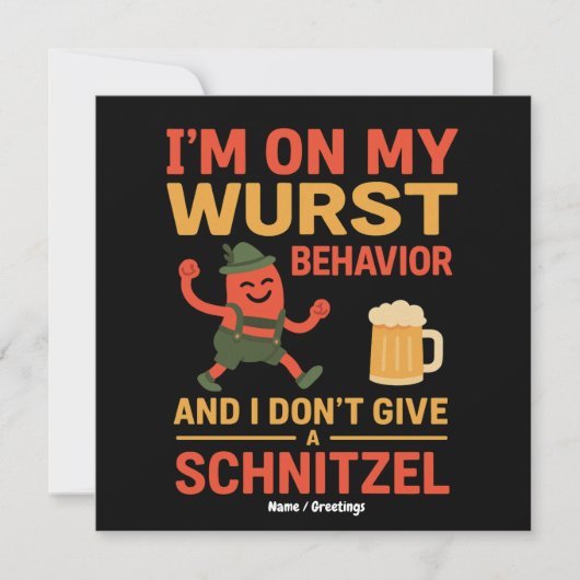 I'm On My Wurst Behavior Funny Oktoberfest Lover 招待状 (正面)