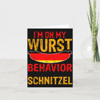 I'm On My Wurst Behavior I Dont Give A Schnitzel  カード