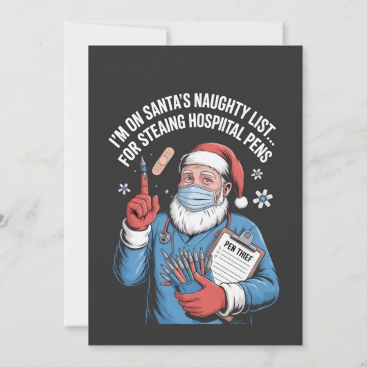 I'm on Santa naughty list for stealing hospital   案内状 (正面)