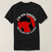 i'm on smoko (so leave me alone)  tシャツ (デザイン正面)
