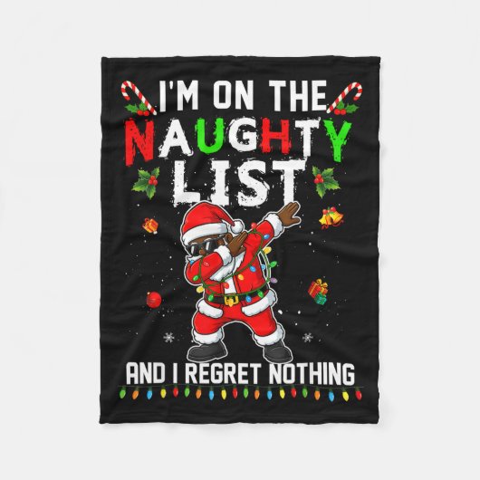I'm On The Naughty List Christmas Santa Claus Blac フリースブランケット (正面)