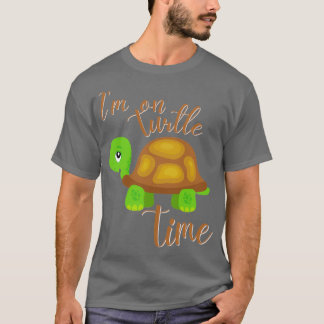 Im on Turtle Time Tシャツ