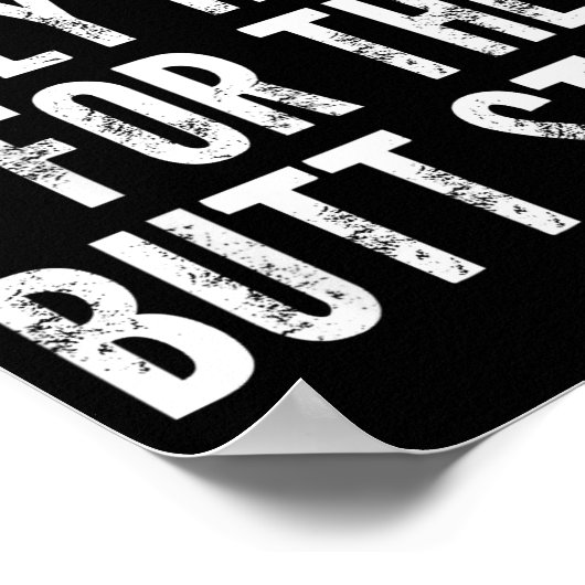 I'm Only Here For The Butt Stuff - Funny Saying No ポスター (角)