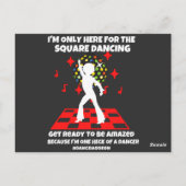 I'm only here for the square dancing Dance mode on ポストカード (裏面)