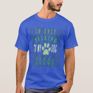 Im Onlyalkingo私のDogodayfunny犬の少年の家族 Tシャツ