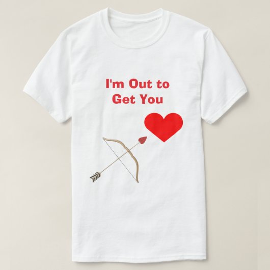 I'm Out to Get You #2 Tシャツ (デザイン正面)