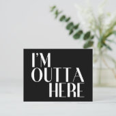 I'm Outta Here Farewellおもしろいさん ポストカード (スタンド正面)