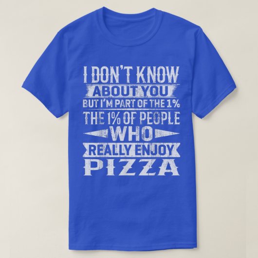 I'm Part Of The 1 Percent Of People Who Really Enj Tシャツ (デザイン正面)