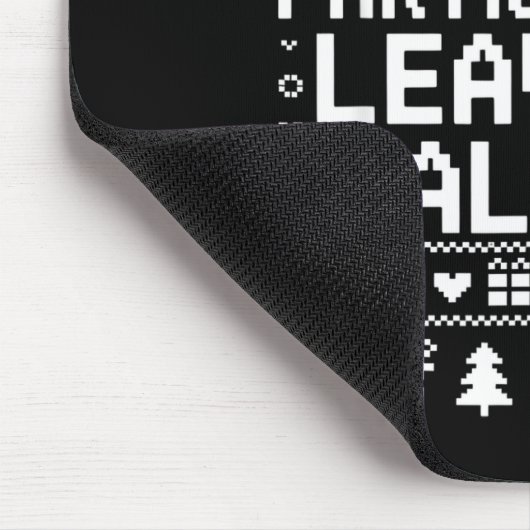 I'm Participating Leave Me Alone Ugly Christmas Sw マウスパッド (コーナー)