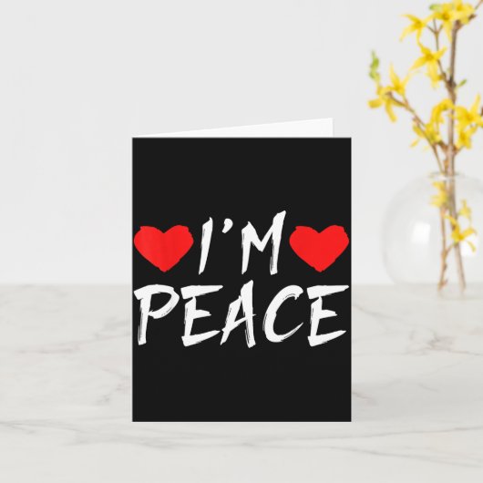 I'm Peace Funny Couples Tee Valentine's Day Couple カード (黄色い花)