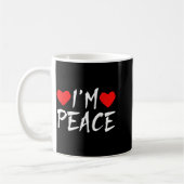 I'm Peace Funny Couples Tee Valentine's Day Couple コーヒーマグカップ (左)