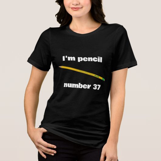 I'm pencil number 37 Tri-Blend Shirt トライブレンドＴシャツ (正面)