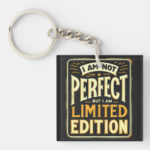 I'm Perfect I Am Limited Edition やる気を起こさせる キーホルダー