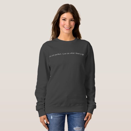 I'm Perfect Women's Basic Sweatshirt スウェットシャツ (正面フル)