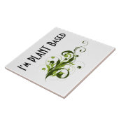 I'm Plantベースのビーガンまたはベジタリアンメッセージ タイル (側面)