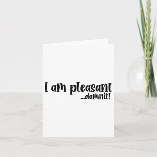 Im Pleasant...皮肉おもしろいを吐く_2 カード (正面)