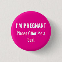 I'm Pregnant, please offer me a seat
