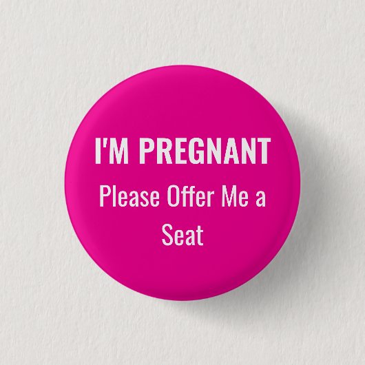 I'm Pregnant, please offer me a seat 缶バッジ (正面)