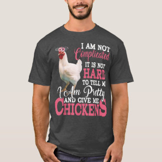 I'm Pretty And Give Me Chickens Funny Floral Chick Tシャツ