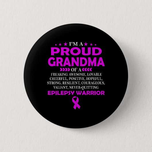 I'm Proud Grandma Of Epilepsy Warrior T  缶バッジ (正面)