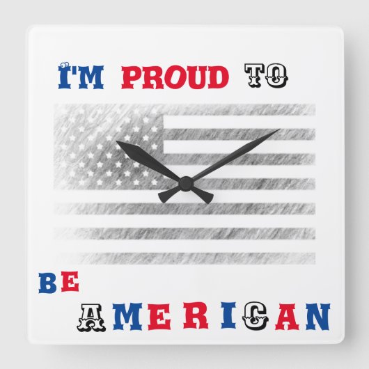 I'm proud to be American スクエア壁時計 (正面)
