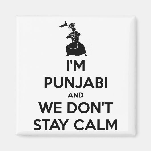 Im Punjabi And We Dont Keep Calm Baby  マグネット (正面)