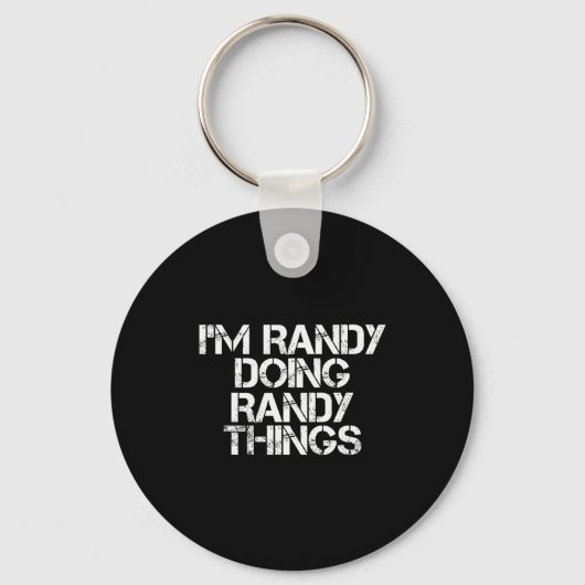 I'm Randy Doing Randy Things Shirt Funny Christmas キーホルダー (正面)