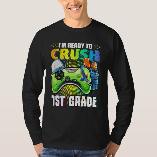 I'm Ready To Crush 1st Grade Back To School Video  Tシャツ (正面)