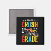 Im Ready To Crush 1st Grade Boy Monster Truck Ck T マグネット (正面/裏面)