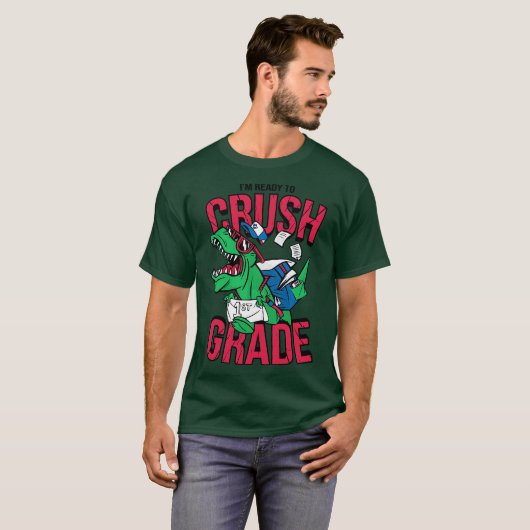 Im Ready to Crush 1st Grade Funny Back to School T Tシャツ (正面フル)