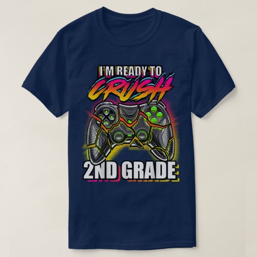 I'm Ready to Crush 2級新学期ビデオ Tシャツ (デザイン正面)