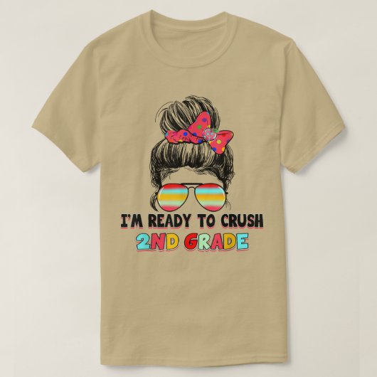 I'm Ready To Crush 2nd Grade Back To School Kids T Tシャツ (デザイン正面)