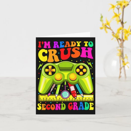 Im Ready To Crush 2nd Grade Ck To School Video Gam カード (黄色い花)