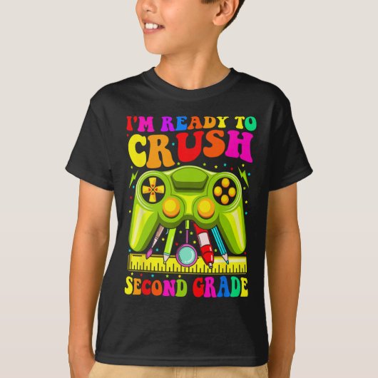 Im Ready To Crush 2nd Grade Ck To School Video Gam Tシャツ (正面)