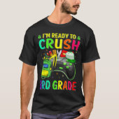 I'm Ready To Crush 3rd Grade Ck To School Video Ga Tシャツ (正面)