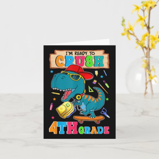 Im Ready To Crush 4th Grade Dinosaur Back To Schoo カード (黄色い花)